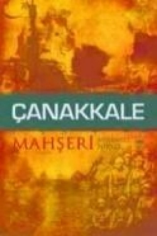 Kniha Canakkale Mahseri Mehmed Niyazi