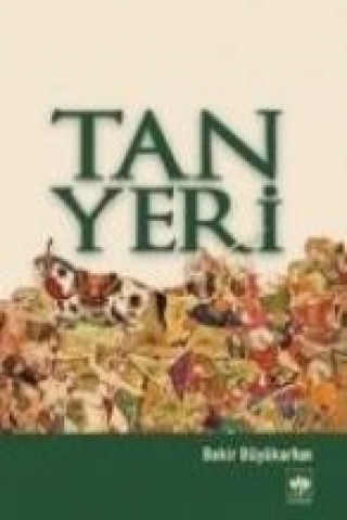 Buch Tan Yeri Bekir Büyükarkin