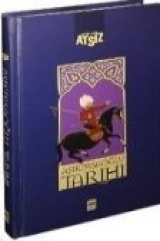 Kniha Asikpasaoglu Tarihi Nihal Atsiz