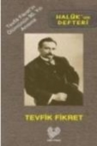 Kniha Halukun Defteri Tevfik Fikret