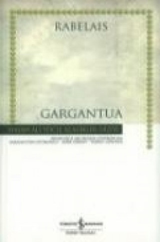 Carte Gargantua ciltsiz Rabelais Gargantua