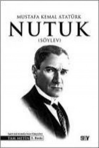 Kniha Nutuk Mustafa Kemal Atatürk