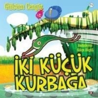 Livre Iki Kücük Kurbaga Gökce Akgül