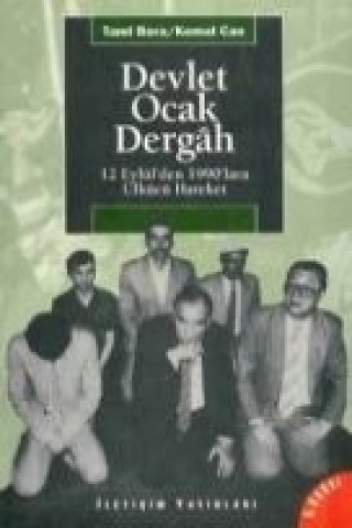 Kniha Devlet, Ocak, Dergah Tanil Bora