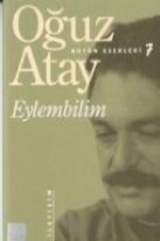 Knjiga Eylembilim Oguz Atay
