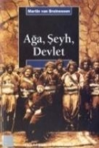 Buch Aga, Seyh, Devlet Martin Van Bruinessen