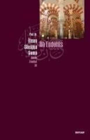 Libro Ah Endülüs ihsan Süreyya Sirma