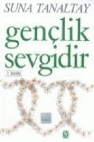 Libro Genclik Sevgidir Suna Tanaltay