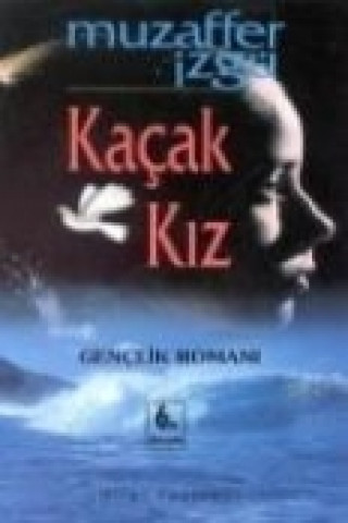Boek Kacak Kiz Muzaffer Izgü