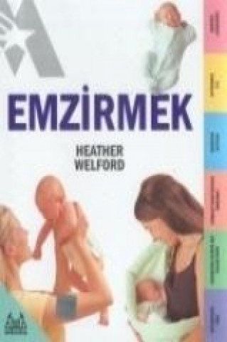 Carte Emzirmek Heather Welford