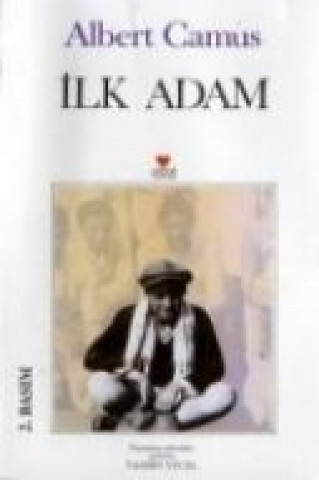 Книга Ilk Adam Albert Camus