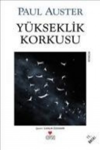Könyv Yükseklik Korkusu Paul Auster