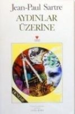 Knjiga Aydinlar Üzerine Jean Paul Sartre