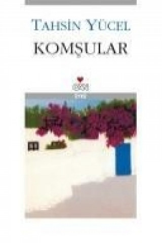 Boek Komsular Tahsin Yücel