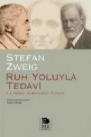 Książka Ruh Yoluyla Tedavi Stefan Zweig