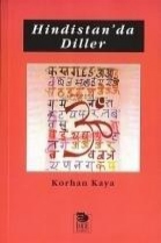 Kniha Hindistanda Diller Korhan Kaya