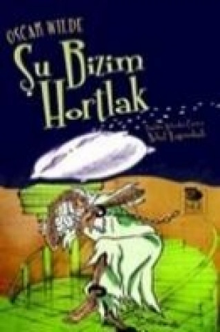 Knjiga Su Bizim Hortlak Oscar Wilde
