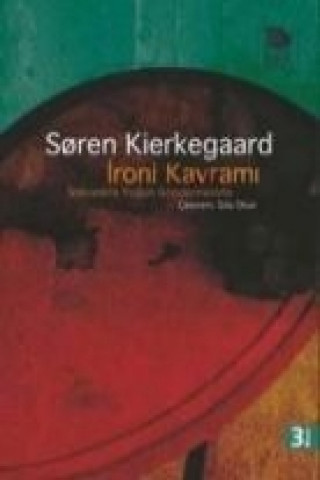 Kniha Ironi Kavrami Soren Kierkegaard