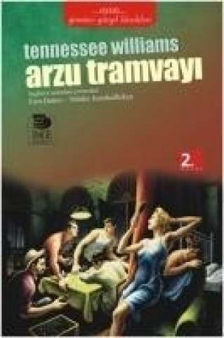 Kniha Arzu Tramvayi Tennessee Williams