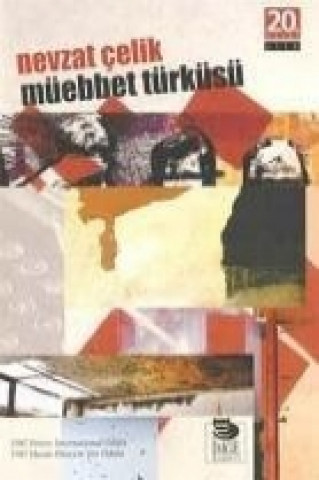 Kniha Müebbet Türküsü Nevzat Celik