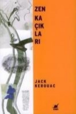 Kniha Zen Kaciklari Jack Kerouac