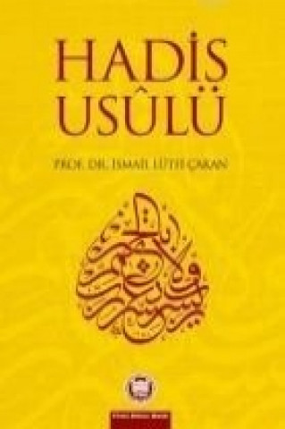 Book Hadis Usulü ismail Lütfi cakan