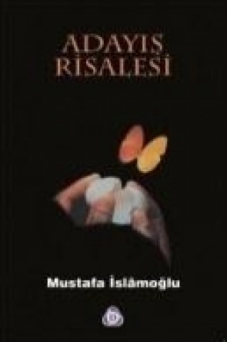Knjiga Adayis Risalesi Mustafa Islamoglu