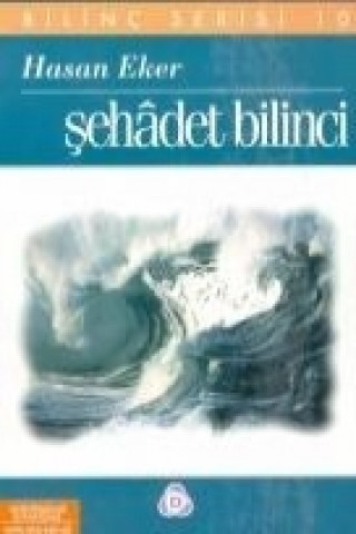 Livre Sehadet Bilinci Hasan Eker