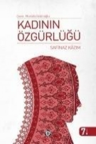 Könyv Kadinin Özgürlügü Safinaz Kazim