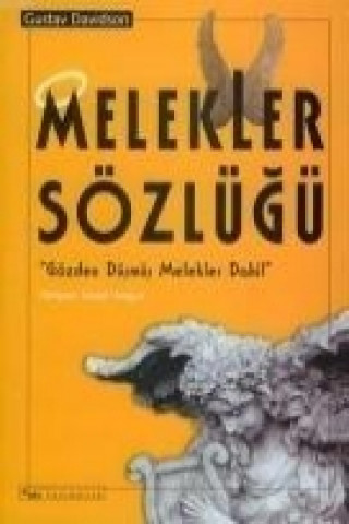 Книга Melekler Sözlügü;gözden Düsmüs Melekler Dahil Gustav Davidson