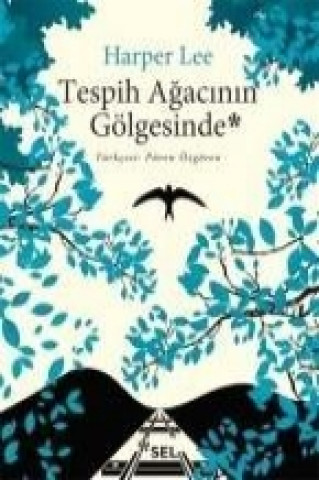 Carte Tespih Agacinin Gölgesinde Harper Lee