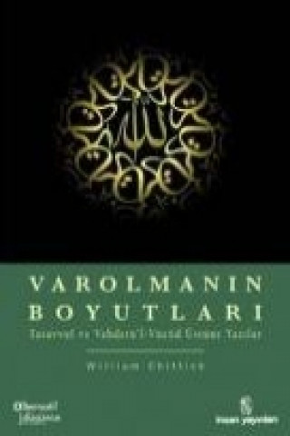 Kniha Varolmanin Boyutlari William Chittick