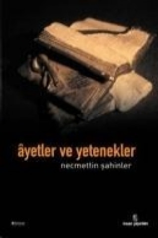 Libro Ayetler ve Yetenekler Necmettin sahinler