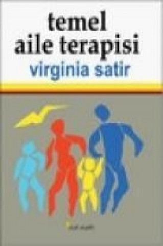 Carte Temel Aile Terapisi Virginia Satir