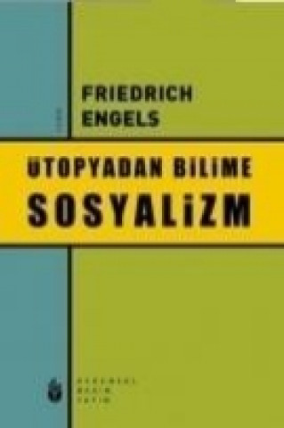 Könyv Ütopyadan Bilime Sosyalizm Friedrich Engels