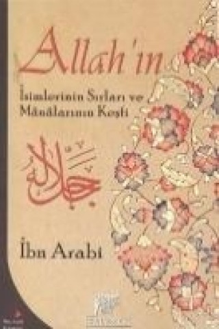 Könyv Allahin Isimlerinin Sirlari Muhyiddin ibn Arabi