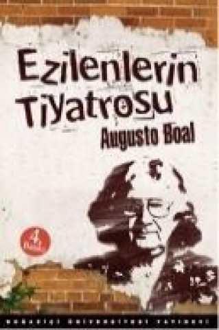 Kniha Ezilenlerin Tiyatrosu Augusto Boal