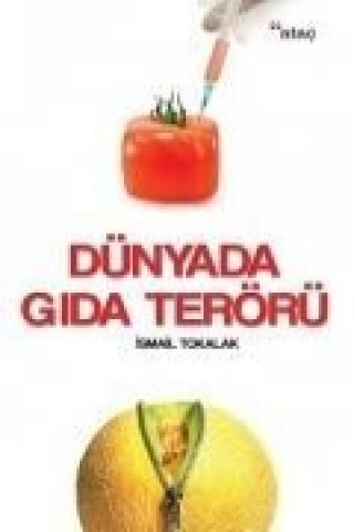 Book Dünyada Gida Terörü ismail Tokalak