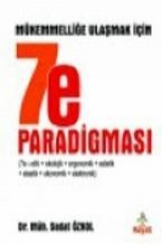 Book Mükemmellige Ulasmak Icin 7 E Paradigmasi Sedat Özkol