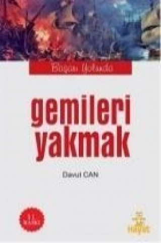 Buch Gemileri Yakmak Davut Can