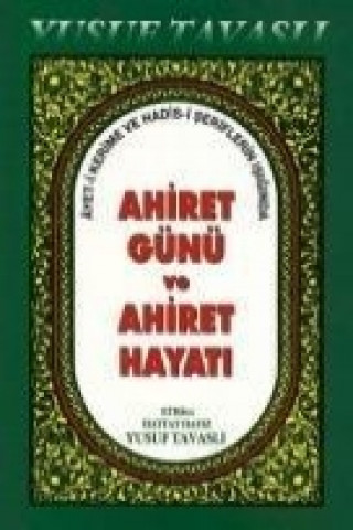 Książka Ahiret Günü ve Ahiret Hayati Yusuf Tavasli