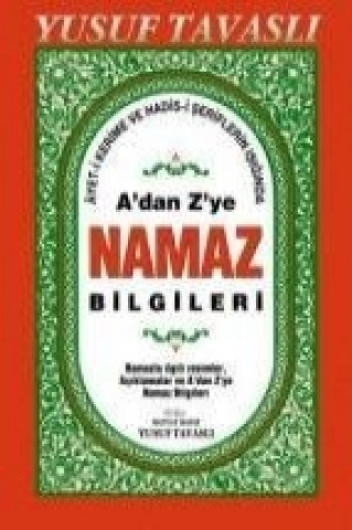 Kniha Adan Zye Namaz Bilgileri Yusuf Tavasli