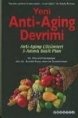 Kniha Yeni Anti Aging Devrim Marcia Zimmerman