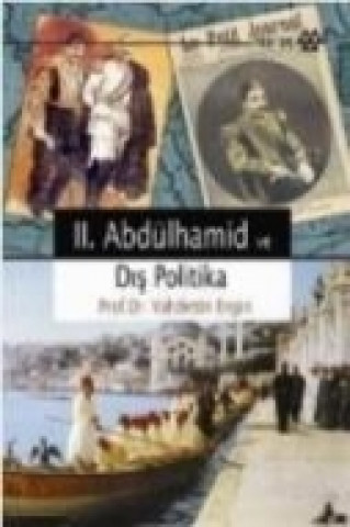 Libro 2. Abdülhamid ve Dis Politika Vahdettin Engin