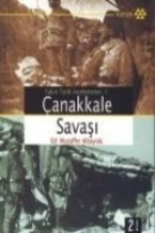 Knjiga Canakkale Savasi Muzaffer Albayrak