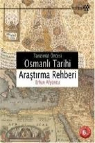 Kniha Tanzimat Öncesi Osmanli Erhan Afyoncu