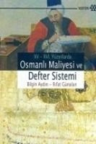 Carte XV-XVII. Yüzyillarda Osmanli Maliyesi ve Defter Sistemi Bilgin Aydin