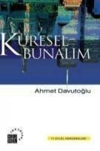 Book Küresel Bunalim Ahmet Davutoglu