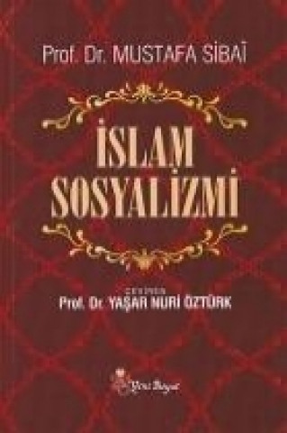 Carte Islam Sosyalizmi Mustafa Sibai