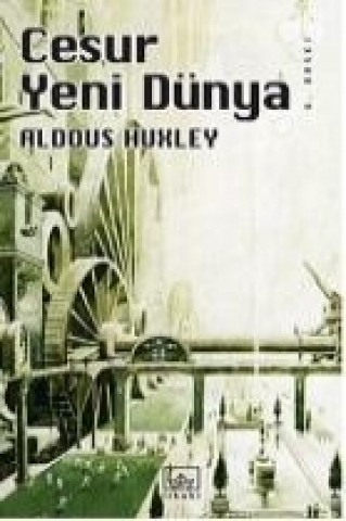Kniha Cesur Yeni Dünya Aldous Huxley
